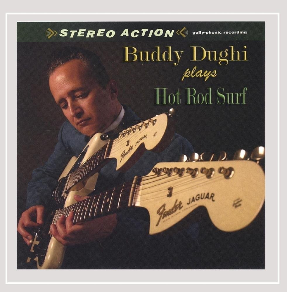 Buddy Dughi Buddy Dughi - Hot Rod Surf (CD)