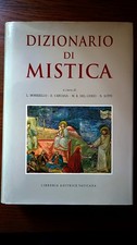 DIZIONARIO DI MISTICA (LIBRERIA EDITRICE VATICANA - 1ª ED - 1998) - COME NUOVO