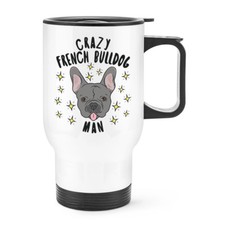 Pazzo Bulldog Francese Uomo Stars Viaggio Tazza con Manico - Divertente Cane