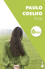 Brida - Spanish Language Paperback NEW Coelho, Paulo 14/12/2016