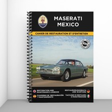 MASERATI MEXICO : CAHIER DE RESTAURATION - PORT OFFERT + CADEAU SURPRISE !