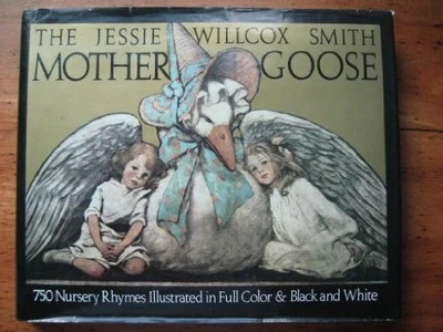 The Jessie Willcox Smith Mother Goose: A Careful and Full Selection Buch Outlet