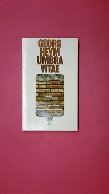 223460 Georg Heym UMBRA VITAE 49 nachgelassene Gedichte