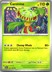 Carnivine 004/086 Chaos Rising Common