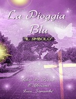 "La Pioggia BLU \"Il Simbolo\" | Luca Tornambè | Taschenbuch | Italienisch | 2009"
