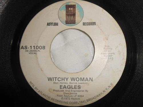 EAGLES~"WITCHY WOMAN"~Orig. 1972~POP ROCK~COUNTRY ROCK~7'' 45rpm~ASYLUM~M-