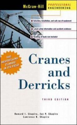 Cranes and Derricks, Shapiro, Lawrence,Shapiro, Jay,Shapiro, Howard, 97800705788