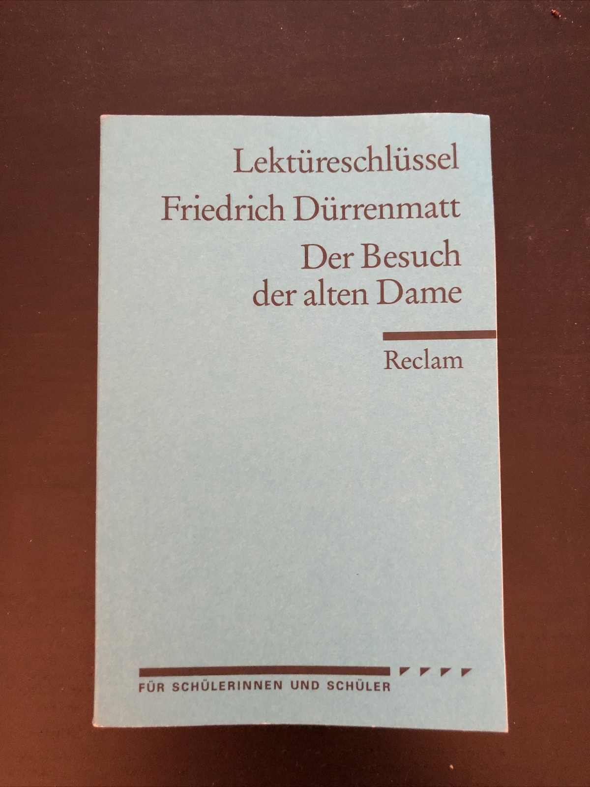 Der Besuch Der Alten Dame Reclam Der Besuch der alten Dame. Lektüreschlüssel für Schüler von Friedrich