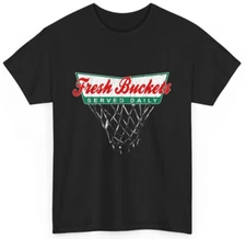Basketball Player Fresh Buckets Served Daily bball T-Shirt