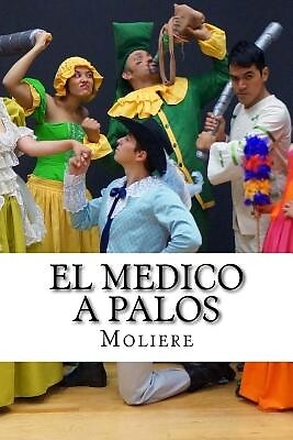 El Medico a Palos Moliere