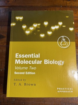 Essential Molecular Biology : A Practical ApproachVolume II