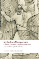 Myths From Mesopotamia Creation, The Flood, Gilgamesh, And Others Dalley Buch