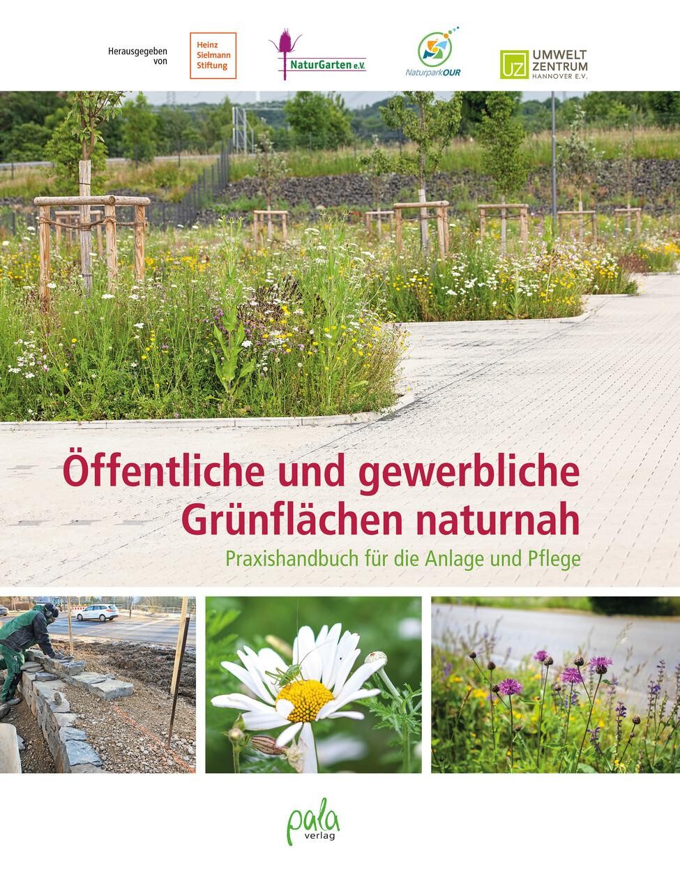 Öffentliche und gewerbliche Grünflächen naturnah Ulrike Aufderheide
