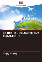 Le DÉFi Du Changement Climatique Magdy Madany Taschenbuch FranzöSisch 2024