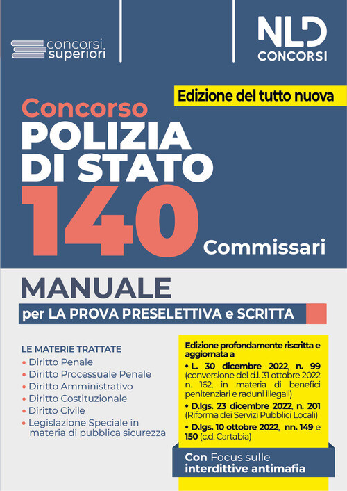 Concorso Polizia di Stato. 140 Commissari. Manuale per la prova preselettiva e s