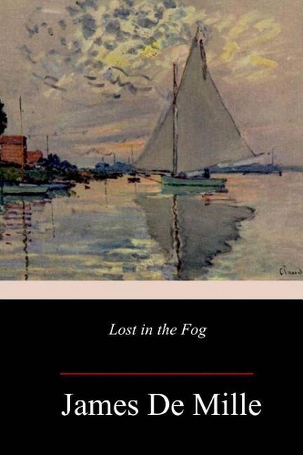 Lost in the Fog by James De Mille (English) Paperback Book