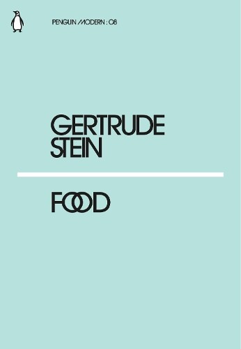 Gertrude Stein Food (Tascabile) Penguin Modern