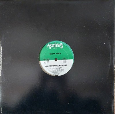Busta Jones - (You) keep on making me hot / (Everybody's) dancing all over (12'')