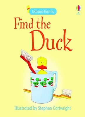 Find the Duck (Usborne Find It Board Books),Claudia Zeff,Stephen