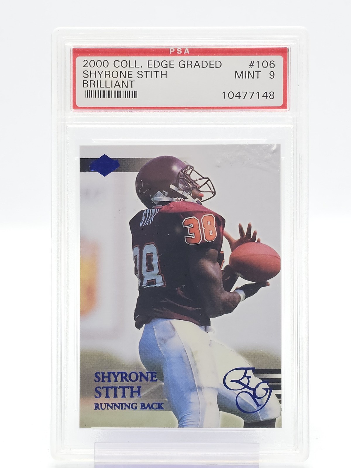 Shyrone Stith Collector's Edge Graded #106 Brilliant