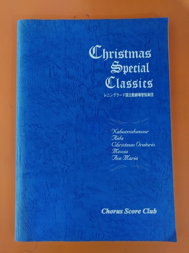Christmas Special Classics: Chorus Score Club from Opera Nabucodonosor, Aida, Ch