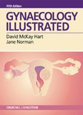 Gynaecology Illustrated,David McKay Hart MD  FRCS(Glas)  FRCOG, 