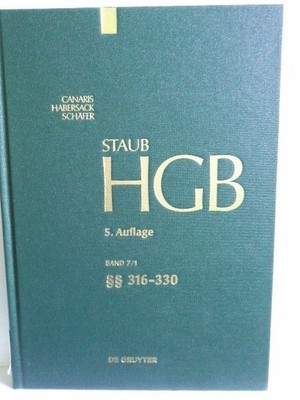 Staub, Hermann: Handelsgesetzbuch; Teil: Bd. 7., §§ 316 - 342e. Teilbd. 1., §§ 3
