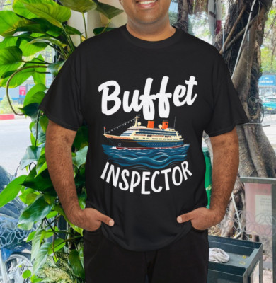Cruise Design for Men Women Buffet Inspector Funny Cruise T-Shirt