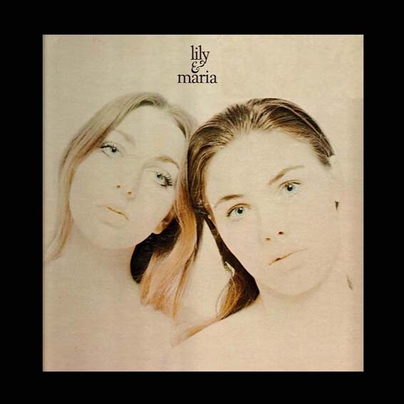 Lily & Maria – Lily & Maria (Sunbeam 2008) - Vinile Nuovo Sigillato