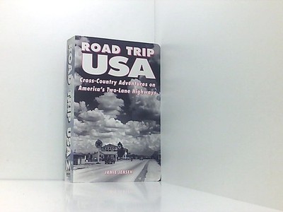 Road Trip USA: Cross-country Celebration of America's Two-lane Highways with a N