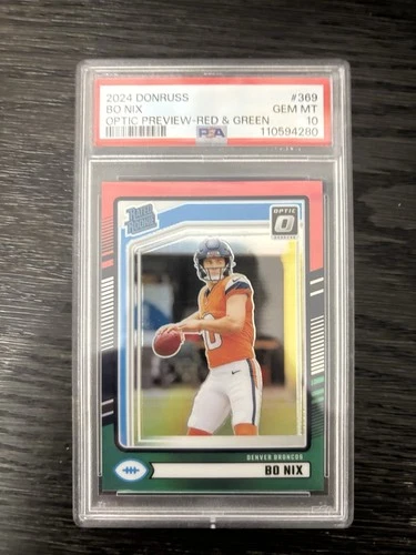 2024 Panini Donruss Rated Rookie Bo Nix #369 Optic Preview Prizm PSA 10