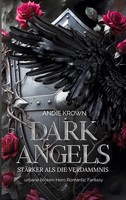 Dark Angels - StäRker Als Die Verdammnis Andie Krown