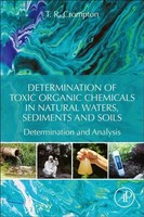 T. R. Crompton | Determination Of Toxic Organic Chemicals In Natural Waters,...