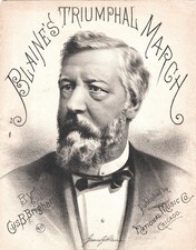 Super James Blaine per Presidente Spartiti 1884