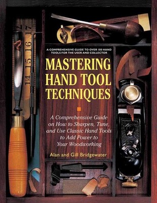 Mastering Hand Tool Techniques: A Comprehensive Guide on How to Sharpen, Tun...