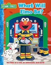 What Will Elmo Be? Board Books Reader's Digest Staff