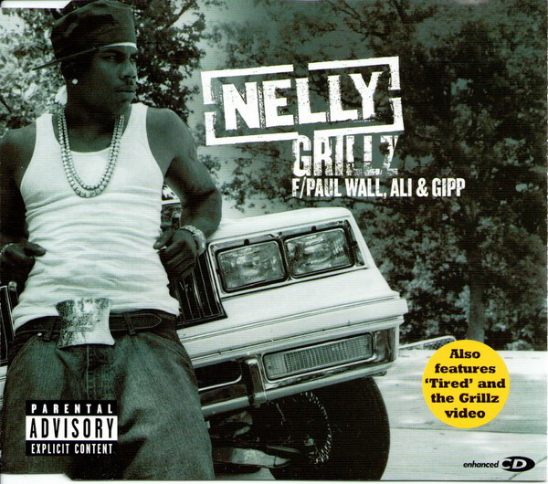 Nelly F/ Paul Wall, Ali Gipp Grillz (CD, Single, Enh) UK