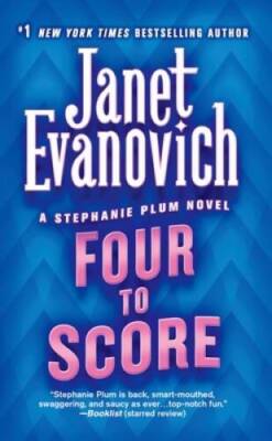 Four to Score - Paperback By Janet Evanovich - GOOD