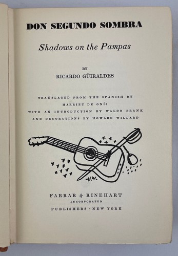 Don Segundo Sombra : Shadows on the Pampas, Ricardo Güiraldes, 1935, 1st U.S. Ed - Picture 13 of 21