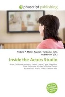 Frederic P. Miller (U. A.) | Inside The Actors Studio | Taschenbuch | Englisch