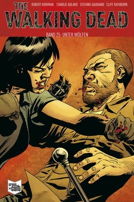 The Walking Dead 25 - Unter Wölfen SC Cross Cult
