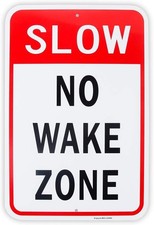 Large Slow No Wake Zone Sign 18x 12 .04 Aluminum 18 X 12 Red Large Slow No Wake Zone Sign 18x 12 .04 Aluminum 18 X 12 Red
