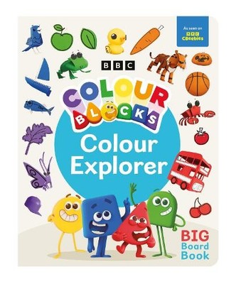 Colourblocks Colourblocks Colour Explorer: A Big Board Book (Kartonbuch)