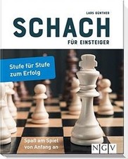 Schach für Einsteiger: Stufe für Stufe zum Erfolg... | Buch | Zustand akzeptabel
