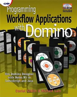 Programming Workflow Applications with Domino with CDROM - Giblin, Daniel