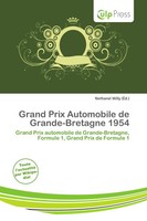 Nethanel Willy | Grand Prix Automobile De Grande-Bretagne 1954 | Taschenbuch