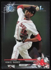 2017 Bowman Chrome #BCP6 Roniel Raudes   - FREE SHIPPING