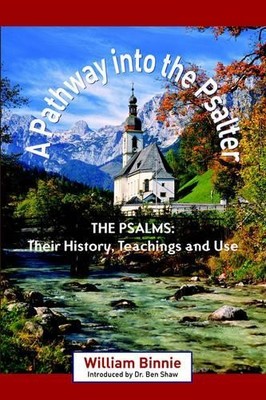 William Binnie A Pathway Into the Psalter (Taschenbuch)