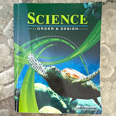 Abeka Science: Order & Design Science/Health Series Textbook Hardcover Book