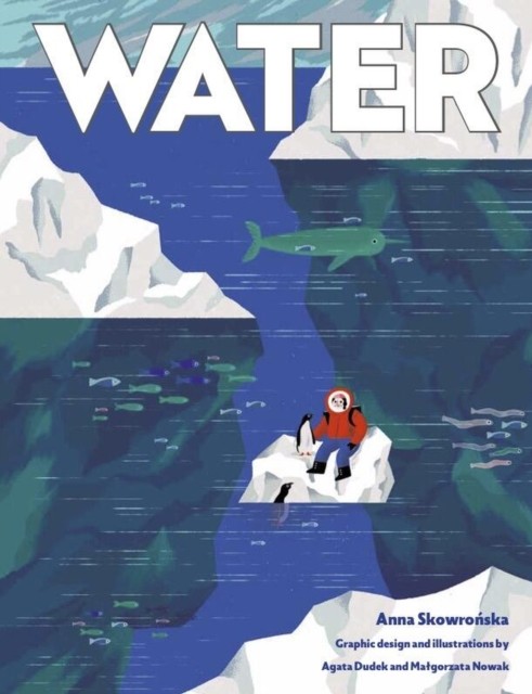 Water by Anna Skowronska (Hardback Book)